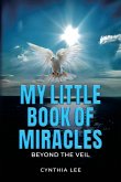 My Little Book of Miracles My Little Book of Miracles