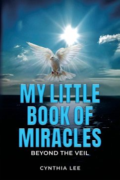My Little Book of Miracles - Lee, Cynthia