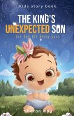 The king's unexpected son The king's unexpected son