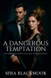 A Dangerous Temptation - Bild 1