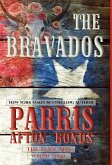 The Bravados (The Texicans, Volume Three) The Bravados (The Texicans, Volume Three)