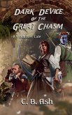 Dark Device of the Great Chasm Dark Device of the Great Chasm