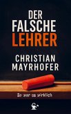 Der falsche Lehrer Der falsche Lehrer