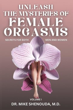 Cover Unleash the Mysteries of Female Orgasms