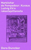 Kun isoja herroja kulki Heinärannan kautta : Kyläkertomus (eBook, ePUB) Kun isoja herroja kulki Heinärannan kautta : Kyläkertomus (eBook, ePUB)