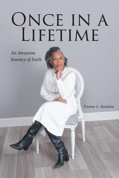 Once in a Lifetime - Rankine, Yvonne C.