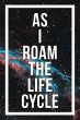 As I Roam The Life Cycle - Bild 1