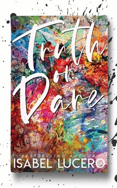Truth or Dare - Lucero, Isabel