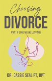 Choosing Divorce Choosing Divorce