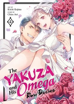 Cover The Yakuza and His Omega: Raw Desire Vol. 4