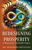 Redesigning Prosperity Redesigning Prosperity