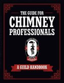 The Guide for Chimney Professionals