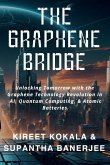 The Graphene Bridge