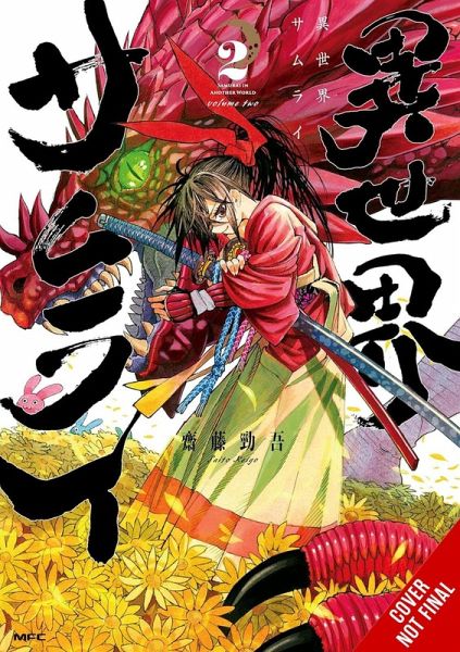 Isekai Samurai, Vol. 2 Isekai Samurai, Vol. 2