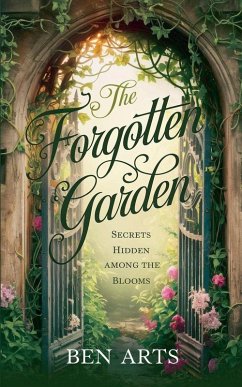 The Forgotten Garden - Arts, Ben