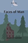 Faces of Man Faces of Man