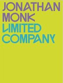 Jonathan Monk. Limited Company Jonathan Monk. Limited Company