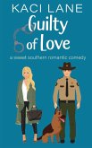 Guilty of Love Guilty of Love