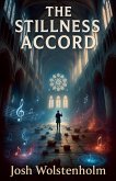 The Stillness Accord The Stillness Accord