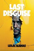 Last Disguise Last Disguise