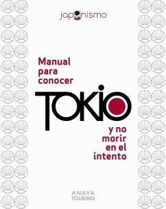 Cover Manual para conocer Tokio y no morir en el intento
