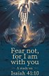 Fear Not, For I Am With You - Bild 1