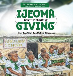 Cover Ijeoma and the Magic of Giving. Bilingual Edition. English-Igbo