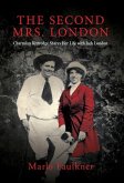 The Second Mrs. London The Second Mrs. London