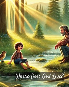 Where Does God Live? - Lepitre, Michelle