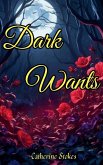 Dark Wants