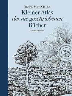 Cover Kleiner Atlas der nie geschriebenen Bücher