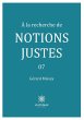 À la recherche de notions justes - Bild 1