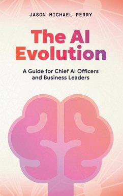 The AI Evolution - Perry, Jason Michael