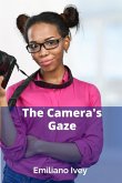 The Camera's Gaze