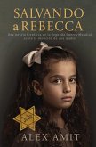 Salvando a Rebecca