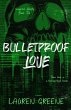Bulletproof Love - Bild 1