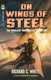 On Wings of Steel On Wings of Steel