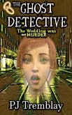 The Ghost Detective The Ghost Detective