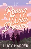 Roping Wild Dreams