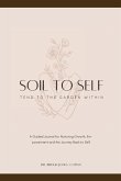 Soil to Self