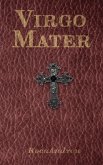 Virgo Mater Virgo Mater