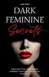 Dark Feminine Secrets - Bild 1