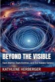 Beyond the Visible Beyond the Visible