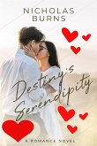Destiny's Serendipity Destiny's Serendipity