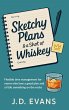 Sketchy Plans & a Shot of Whiskey - Bild 1