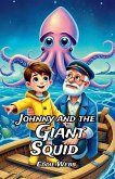Johnny and the Giant Squid Johnny and the Giant Squid