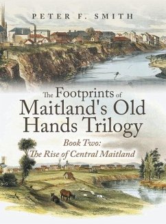 The Footprints of Maitland's Old Hands Trilogy Book Two Cover The Footprints of Maitland's Old Hands Trilogy Book Two
