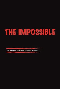 The Impossible - Alqaoud, Faisal