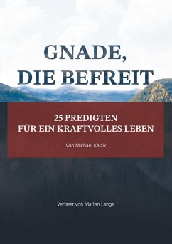 Gnade, die befreit