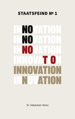 Staatsfeind No. 1 - Innovation - Heinz, Sebastian